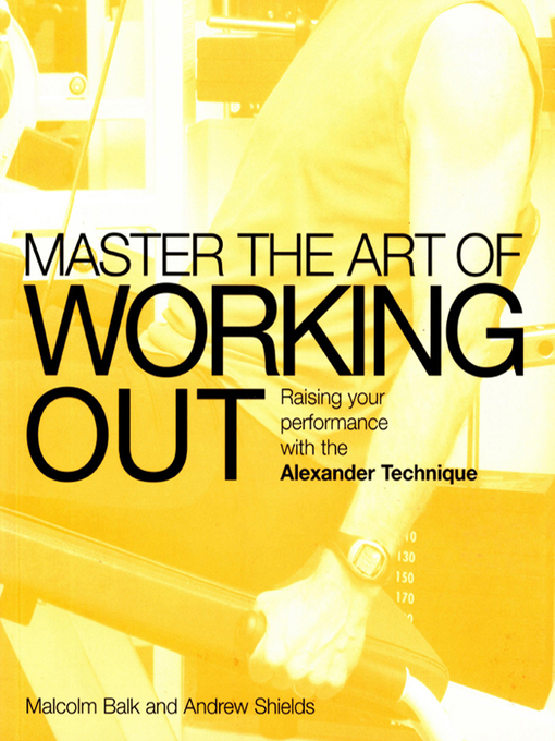 Title details for Master the Art of Working Out by Malcolm Balk - Available